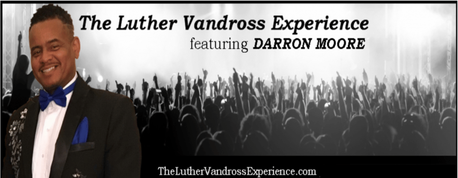Gallery photo 10 of Darron Moore and The 14th Floor/The Luther Vandross Tribute