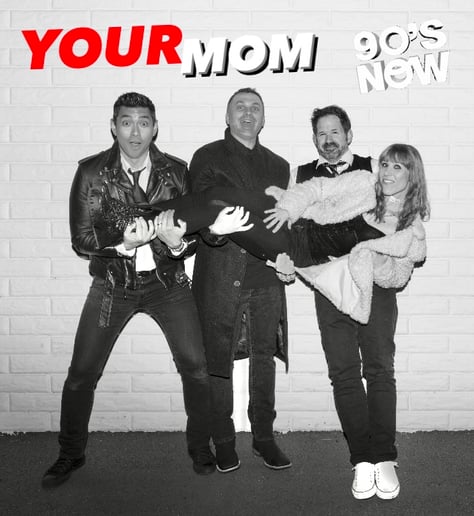 Gallery photo 1 of Your Mom 90’s to Now