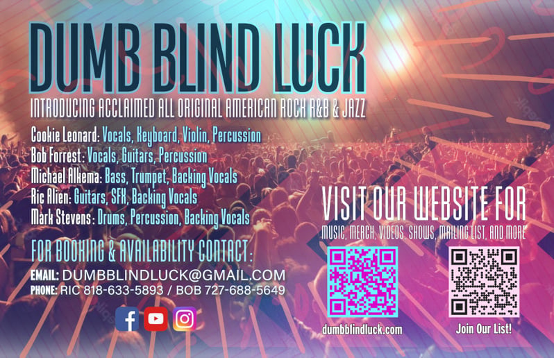 Gallery photo 6 of Dumb Blind Luck