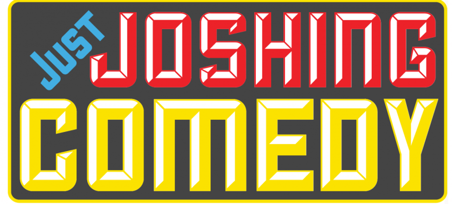 Gallery photo 1 of Justjoshingcomedy