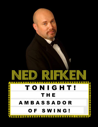 Gallery photo 1 of Ned Rifken - The Ambassador of Swing