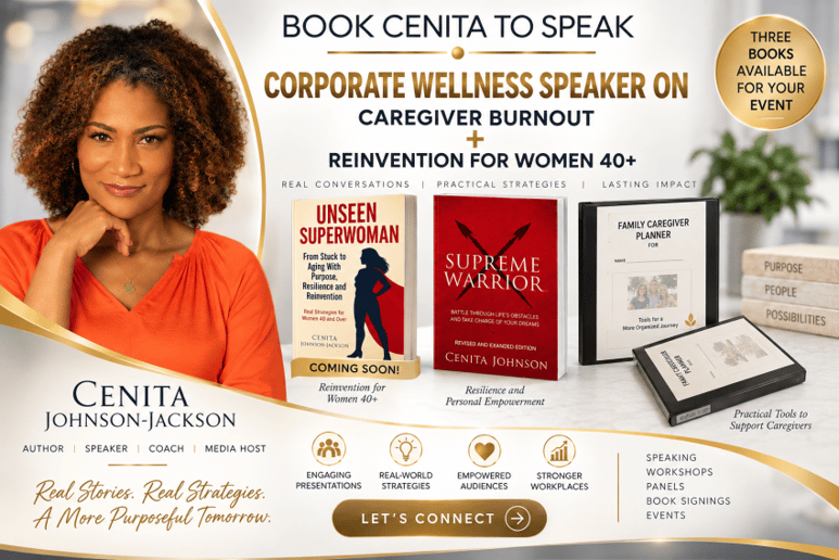 Gallery photo 2 of Cenita Johnson-Jackson | Aging With Purpose, Reinvention & Family Caregiving Speaker