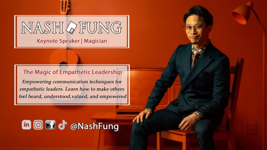 Gallery photo 3 of Innovation & Empathetic Leadership Keynote Speaker: Magician Nash Fung