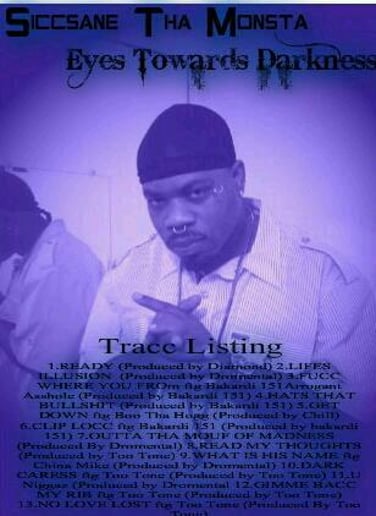 Gallery photo 1 of Siccsane Tha Monsta