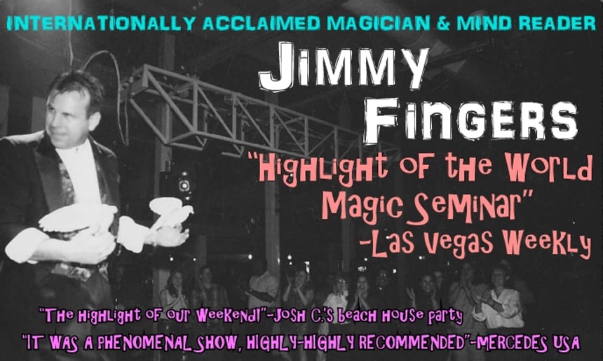 Gallery photo 5 of The Magic of Jimmy Fingers