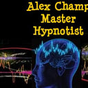 Alex Champ Master Hypnotist