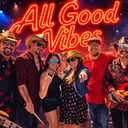 All Good Vibes Cover Band