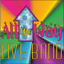 All the Way Live Band
