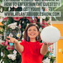 ATLANTA BUBBLE SHOW by ANASTASIA
