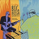 Big Bossa Quartet