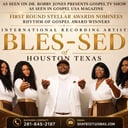Bles-Sed of Houston Texas