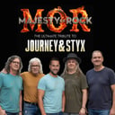 Majesty of Rock, the Ultimate Tribute to Journey and Styx