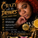 Crazy With The Drinks