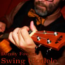 Danny Fowler - Swing Ukulele