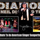 A Neil Diamond Tribute