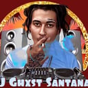 DJ Ghxst Santana