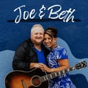 Joe &amp; Beth