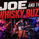 Joe &amp; The Whisky Buzz