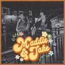 Maddie &amp; Jake