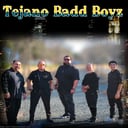 Tejano Badd Boyzz