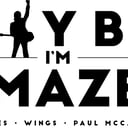 Maybe I’m Amazed