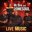 MzDre &amp; 2One Soul