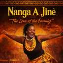 Nanga A Jinè (The Love of the Family)