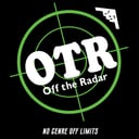 OTR - Off The Radar