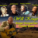 Will Kruger Singer Songwriter Tribute Show