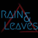 Rain &amp; Leaves