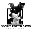 Spoiled Rotten Dawg Productions, LLC.
