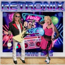 RETRONIX - Ultimate 80's
