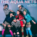 The Aqua-Nets