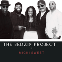 The Bedzin Project ft Micki Sweet
