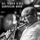 Gil Tower and his band Guapacha