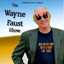 The Wayne Faust Show