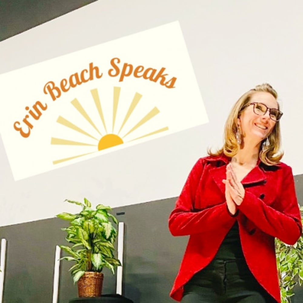 Profile thumbnail image for Erin Beach Speaks