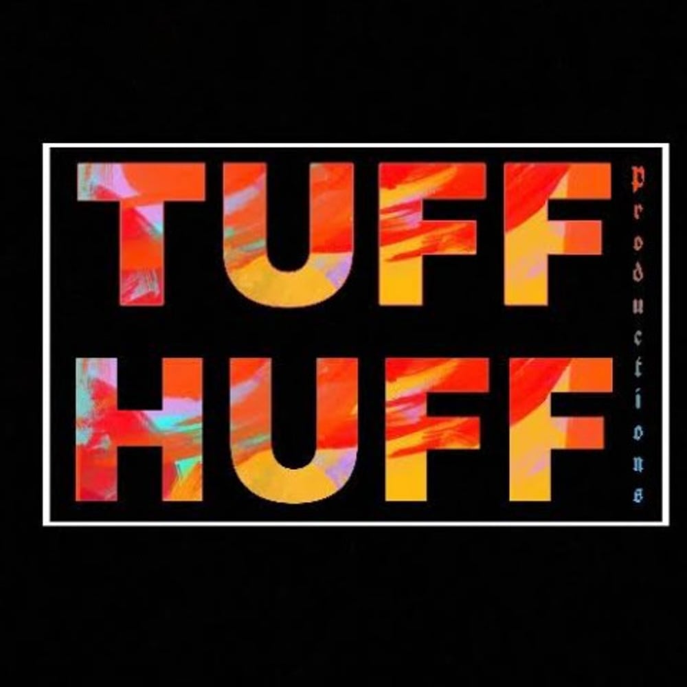 Profile thumbnail image for Tuff Huff Productions