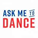 Ask Me To Dance