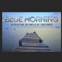 Blue Morning