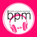 BPM (Breeze Pumpin Machine)