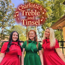 Charlotte’s Treble and Tinsel