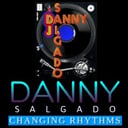 DJ Danny Salgado (Changing Rhythms)