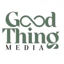 Good Thing Media