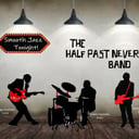 Half Past Never Band