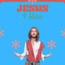 Jesus, for hire