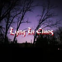 Lying In Chaos