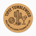 Tipsy Tumbleweed