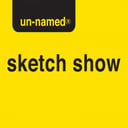 Un-Named Sketch Show