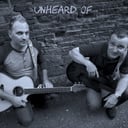 "Unheard Of" (Acoustic Duo)